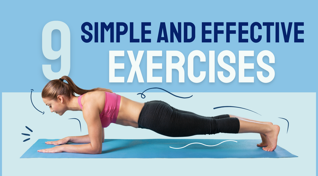 9 Simple and Effective Exercises to Incorporate into Your Routine - Gaia Gifts Co